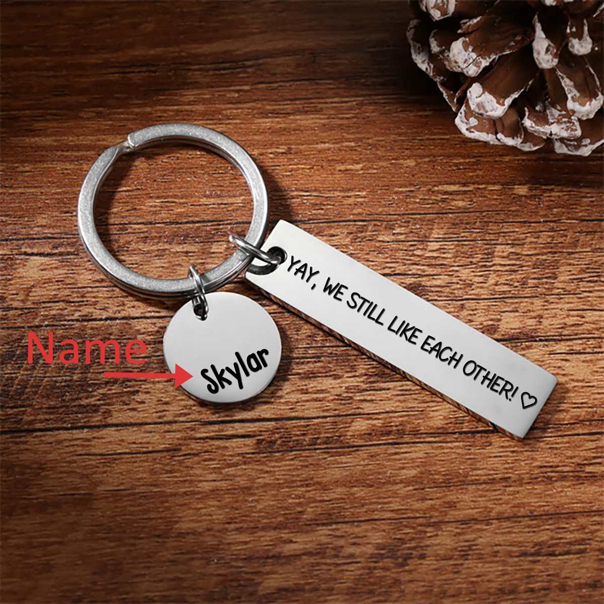 Personalised Name Keychain Funny Keychain "Yay, We Still Like Each Other" Gift for Couples -Jessemade AU