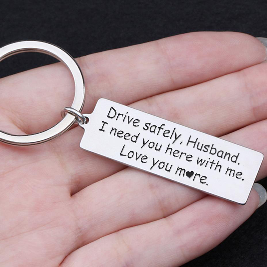Drive safely Keychain for Your Lovers "We Need You Here with Us"-Jessemade AU