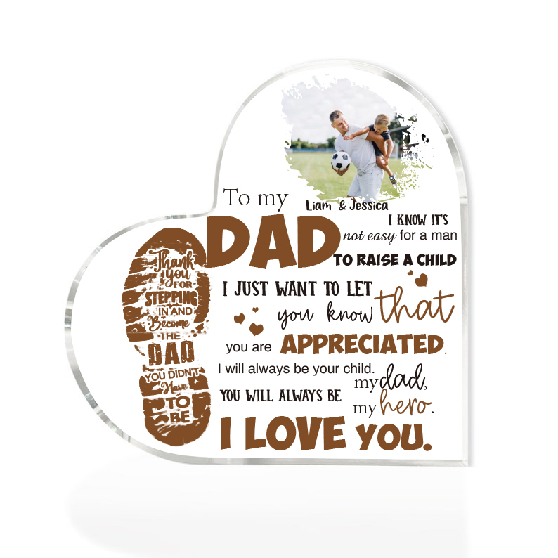 To My Dad Personalised Footprints Acrylic Heart Keepsake Custom Photo Sign Plaque - YOU WILL ALWAYS BE my dad, my hero-Jessemade AU