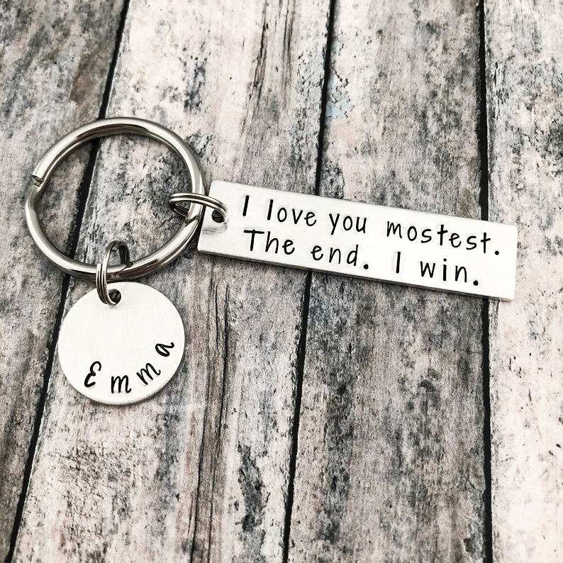 I Love You Mostest The End I Win Funny Keychain Custom Name for Couple-Jessemade AU