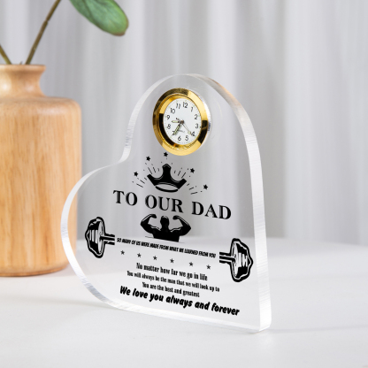 To Our Dad Acrylic Heart Clock Keepsake Heart Sign - You are the best and greatest-Jessemade AU