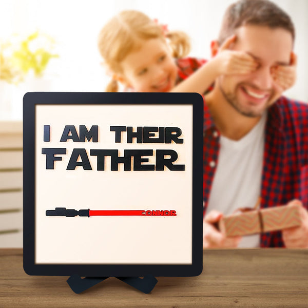 Personalised Star Wars Sign Father's Day Gifts - I AM THEIR FATHER - Wood Sign with 1 Name-Jessemade AU