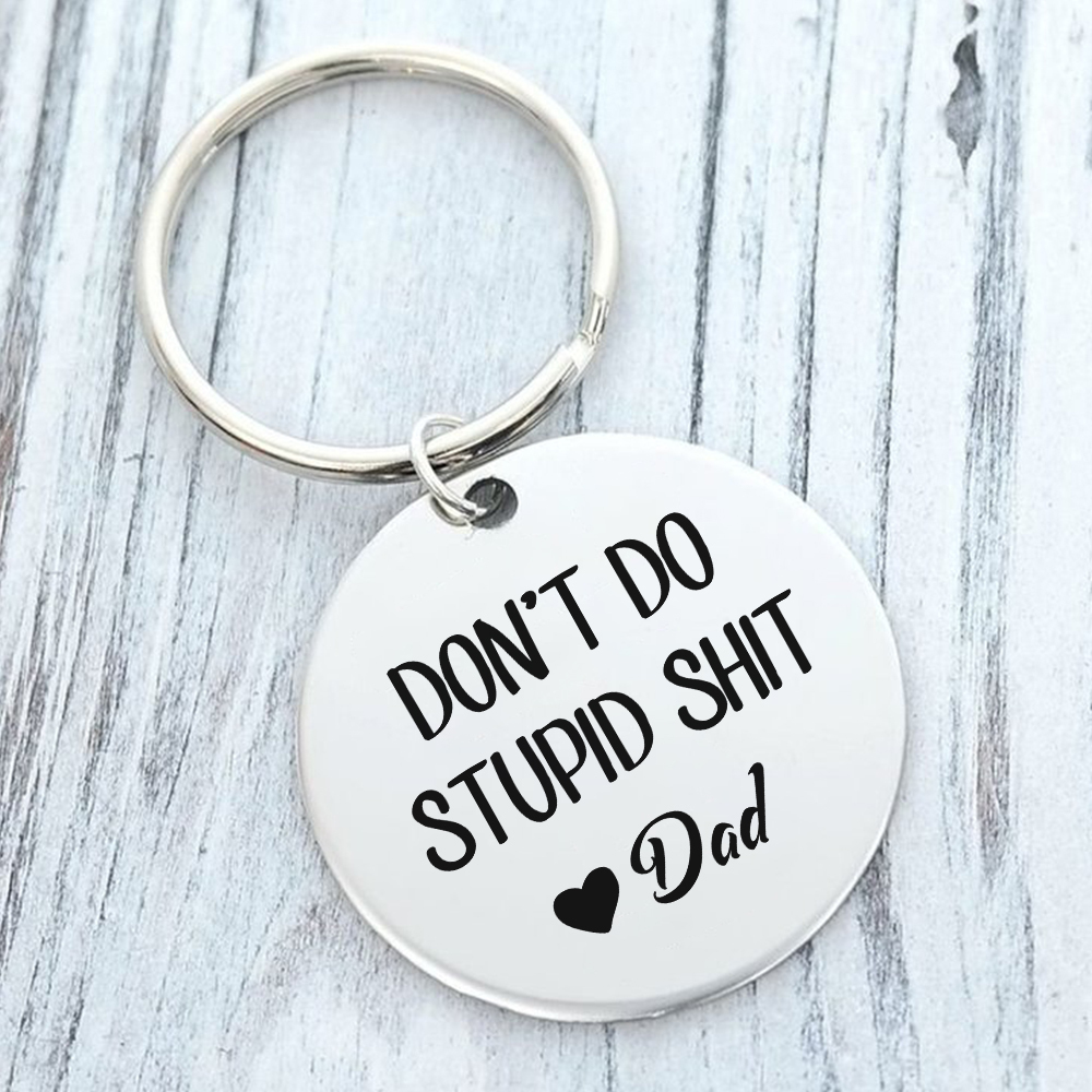 Don't Do Stupid Funny Keychain Custom Text Keyring Personalised Gift For Kids-Jessemade AU
