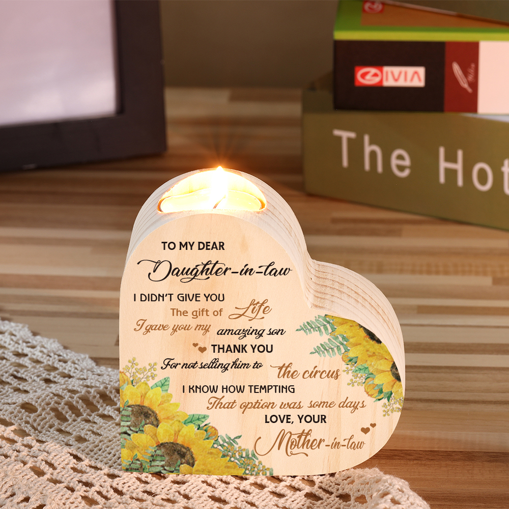 To My Daughter-In-Law Candle Holder I didn't give you the gift of life Wooden Candlestick-Jessemade AU