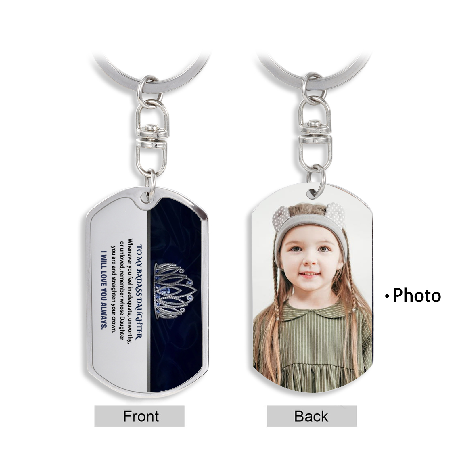To My Badass Daughter Crown Keychain Custom Photo Stainless Steel Keyring "I Will Love You Always"-Jessemade AU