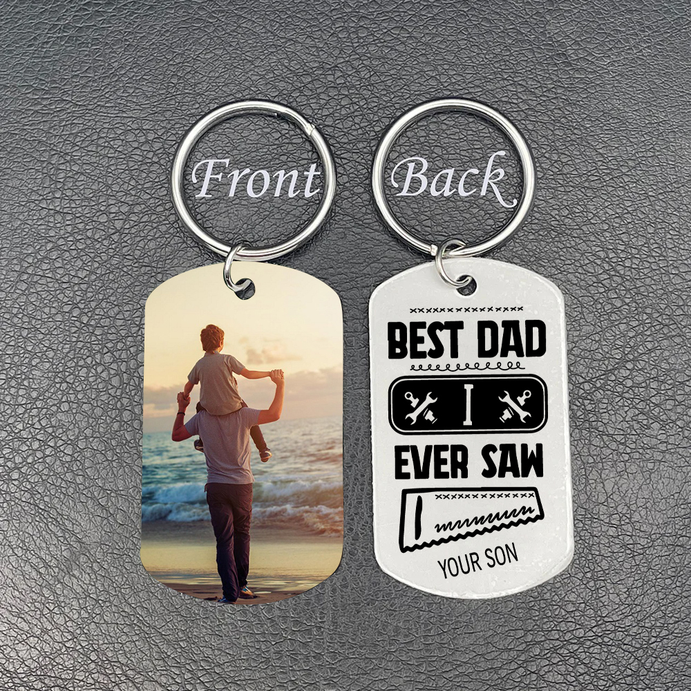 Best Dad I Ever Saw Personalised Father Keychain-Jessemade AU