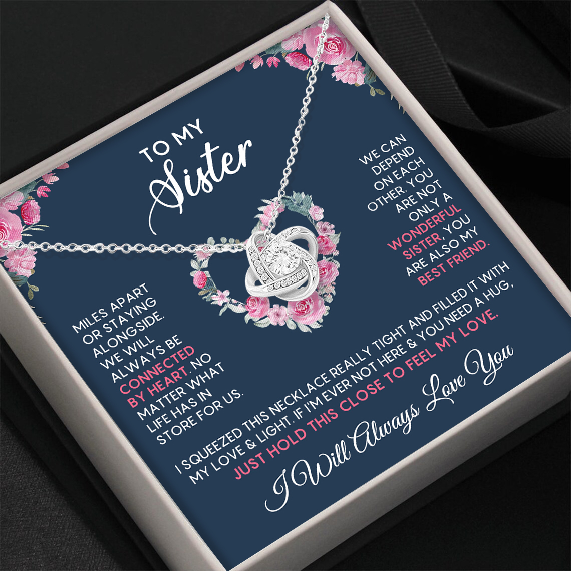 To My Sister Love Knot Necklace Special Birthday Gift for Best Friend - You Are Not Only A Wonderful Sister, You Are Also My Best Friend-Jessemade AU