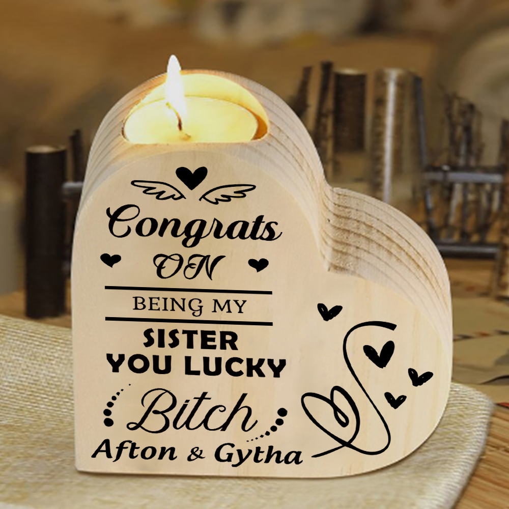 Personalised Heart Candle Holder Customised 2 Names Wooden Candlestick "Congrats On Being My Sister" Funny Gift for Friend-Jessemade AU