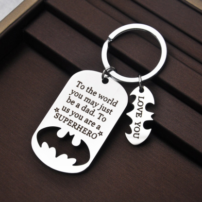 Father Keychain You Are A Superhero Bat Keychain Father's Day Gifts-Jessemade AU