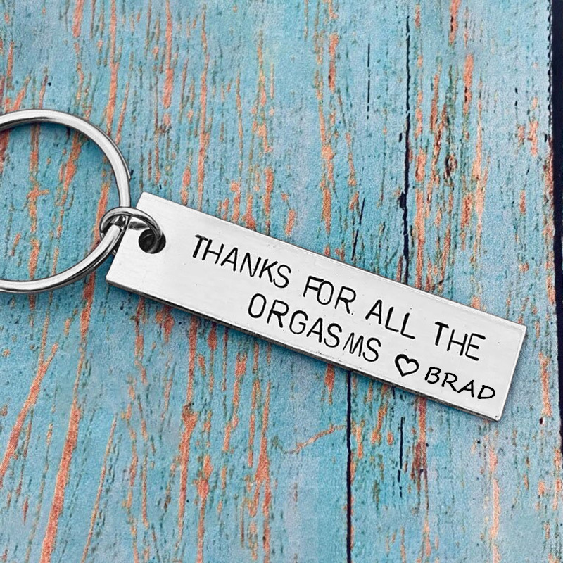 THANKS FOR ALL THE ORGASMS, Personalised Keychain Gifts For Her-Jessemade AU