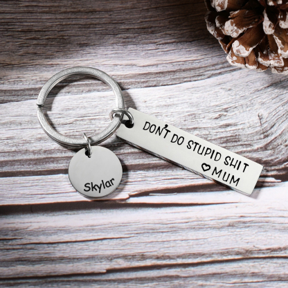 Don't Do Stupid Keychain Personalised Name Gifts for Kids-Jessemade AU