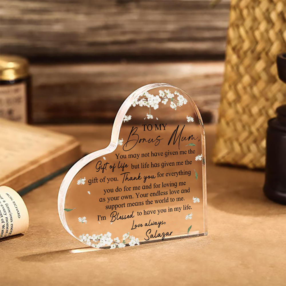 To My Bonus Mum/Mom Acrylic Heart Keepsake Custom Name Ornament - I'm Blessed To Have You In My Life-Jessemade AU