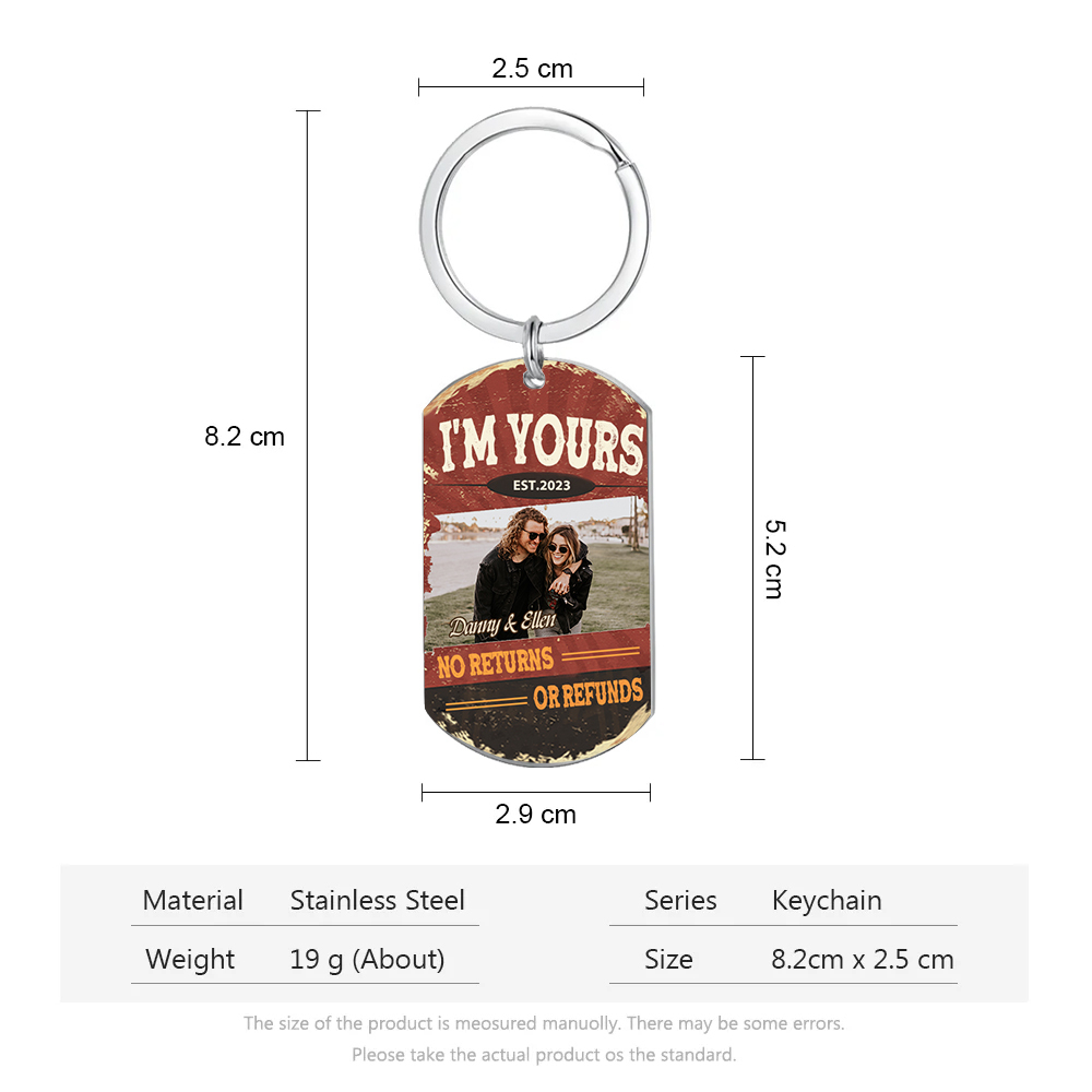 Personalised Couple Photo Keychain Custom 2 Names & Date Keyring “I'm Yours No Returns Or Refunds” Valentine's Day Gift For Couples-Jessemade AU