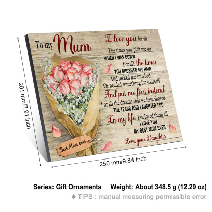 To My Mom/Mum Wooden Plaque Bouquet Home Decoration Mother's Day Gifts - I Love You, My Best Mom Ever-Jessemade AU