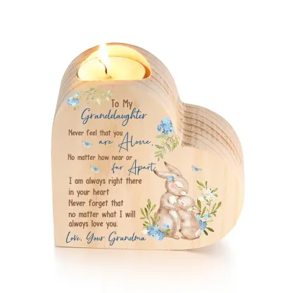 To My Granddaughter Wooden Bunny Heart Candle Holder "Never feel that you are alone"-Jessemade AU