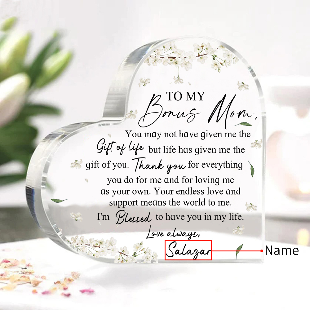 To My Bonus Mum/Mom Acrylic Heart Keepsake Custom Name Ornament - I'm Blessed To Have You In My Life-Jessemade AU