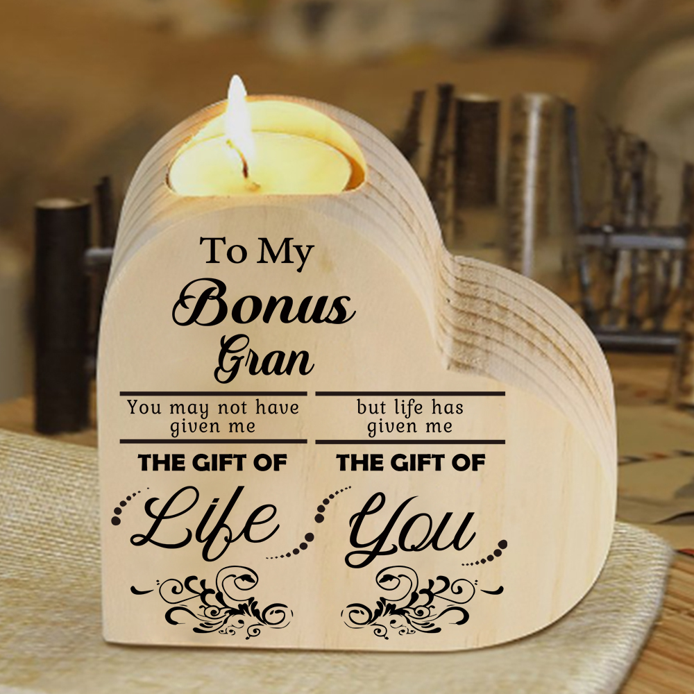 To My Bonus Nanny/Grandma/Nan Heart Candlestick "Life Gave Me The Gift of You" Wooden Candle Holder-Jessemade AU