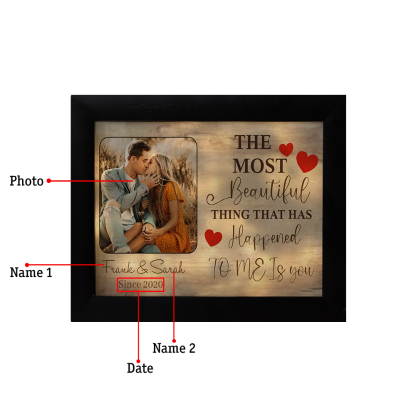 Personalised Couple Frame Custom 2 Names & Date Frame With Night Light Anniversary Gift For Him/Her -  The Most Beautiful Thing That Has Happened To Me Is You-Jessemade AU