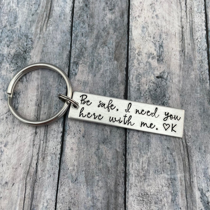 Be Safe I Need You Here With Me Keychain Custom Initial Couple Keychain-Jessemade AU