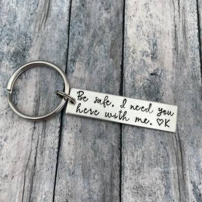 Be Safe I Need You Here With Me Keychain Custom Initial Couple Keychain-Jessemade AU