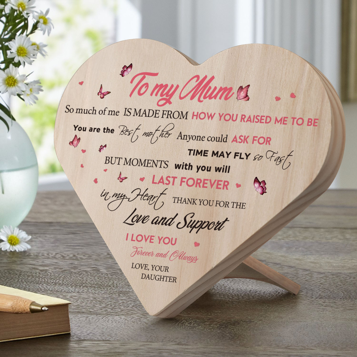 To My Mum Wooden Heart Keepsake Desktop Ornament "I LOVE YOU Forever and Always" Mothers Gifts-Jessemade AU