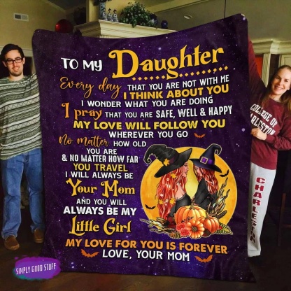 To My Daughter "I Pray That You Are Safe" Halloween Blanket For Daughter-Jessemade AU