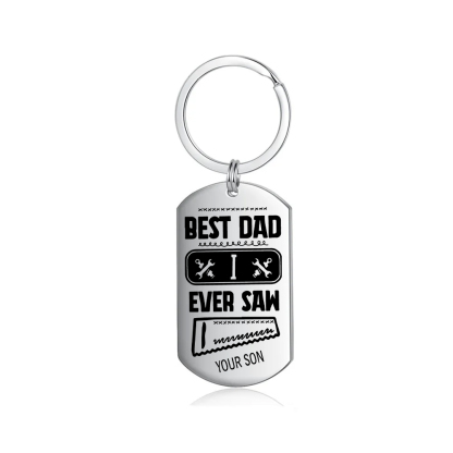Best Dad I Ever Saw Personalised Father Keychain-Jessemade AU