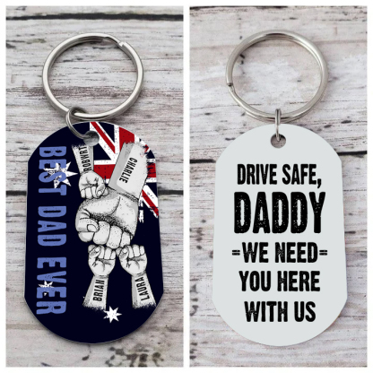 Personalised 4 Names Australian Flag Keychain Fist Bump Keychain Father's Day Gift - Drive Safe, Daddy, I Need You Here with Me-Jessemade AU