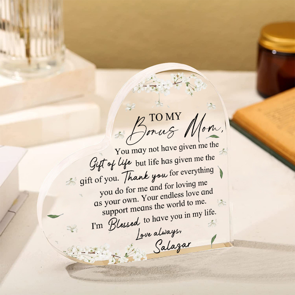 To My Bonus Mum/Mom Acrylic Heart Keepsake Custom Name Ornament - I'm Blessed To Have You In My Life-Jessemade AU