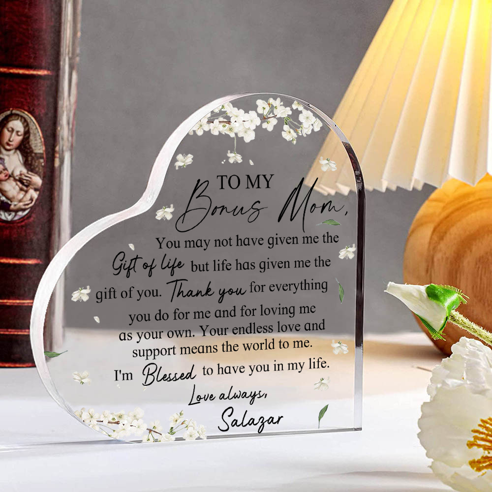 To My Bonus Mum/Mom Acrylic Heart Keepsake Custom Name Ornament - I'm Blessed To Have You In My Life-Jessemade AU