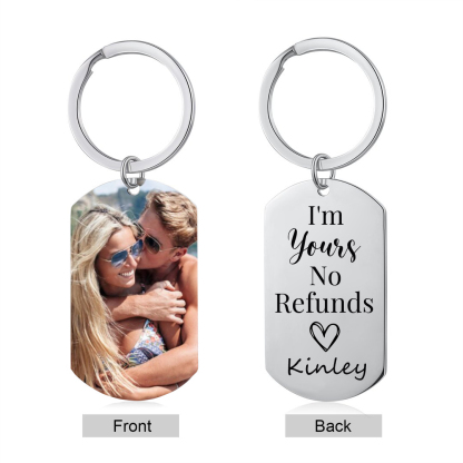 Personalised Photo Keychain for Couple Custom 1 Name Keychain - I'm Yours No Refunds - Valentine's Day Gifts-Jessemade AU