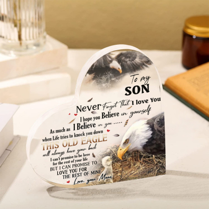 To My Son Acrylic Heart Keepsake Mum to Son Heart Ornament - This Old Eagle Will Always Have Your Back-Jessemade AU