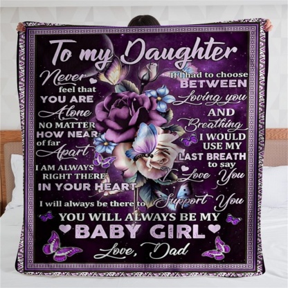 To My Daughter From Dad You'll Always Be My Baby Girl Flannel Blanket-Jessemade AU