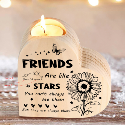 To My Friend Wooden Candle Holder Custom 2 Names Sunflowers Candlesticks - Friends Are like Stars-Jessemade AU
