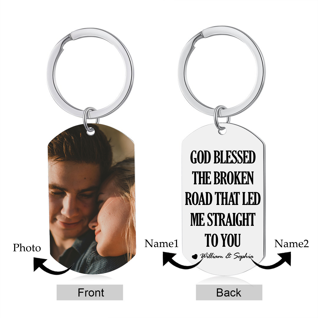 Personalised Couple Photo Keychain Customised 2 Names Keyring Valentine's Day Gifts - GOD BLESSED THE BROKEN ROAD THAT LED ME STRAIGHT TO YOU-Jessemade AU