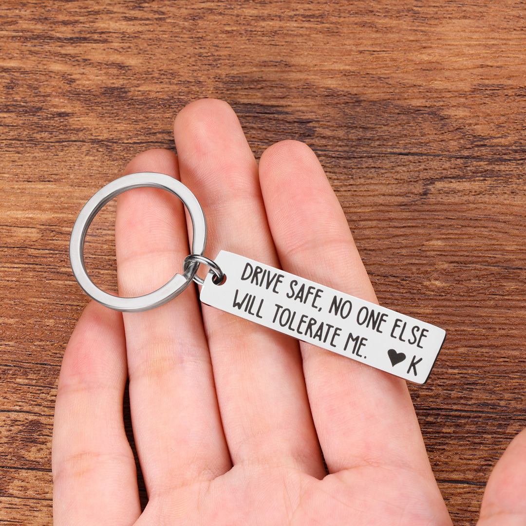 Drive Safe Funny Keychain Custom Initial No One Else Will Tolerate Me Keychain-Jessemade AU