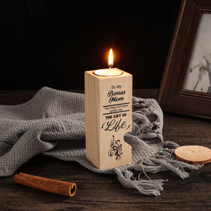 To My Bonus Mom life has given me The Gift of YouCandlestick-Jessemade AU