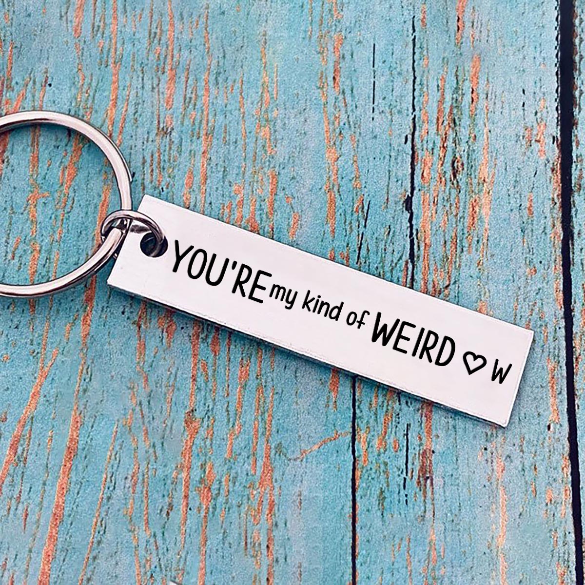 Personalised Letter Keychain Funny Keychain Couple Gifts - You're My Kind Of Weird-Jessemade AU