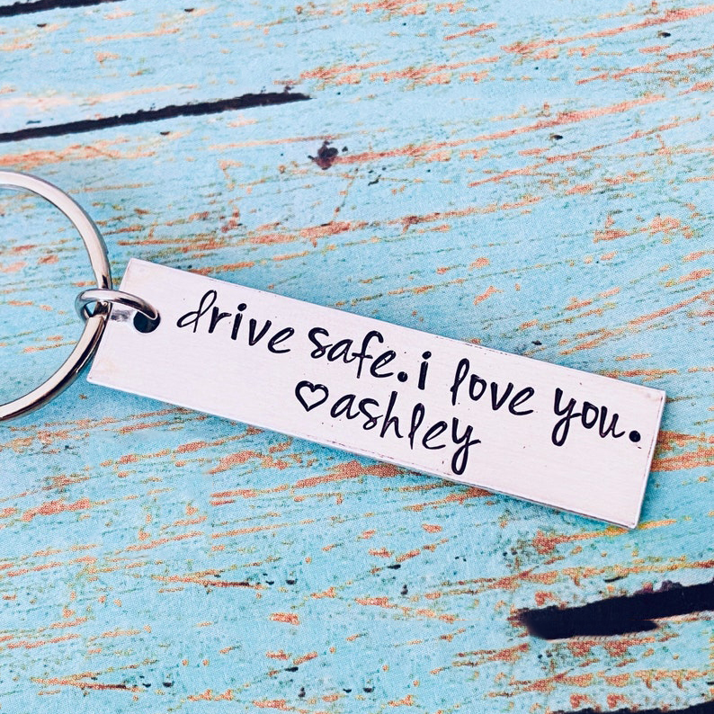 Drive Safe I Love You Funny Keychain Custom Name Special Gift-Jessemade AU
