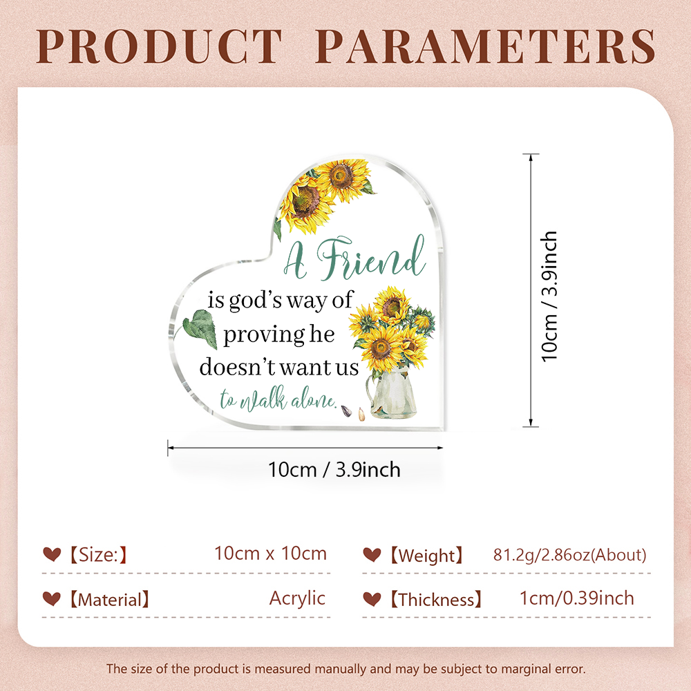 Acrylic Sunflower Heart Keepsake for Friends - A friend is god's way of proving he doesn't want us to walk alone-Jessemade AU