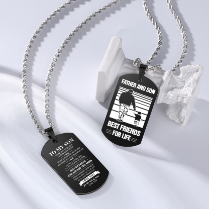 To My Son Dog Tag Necklace Black Double-sided Necklace Dad to Son Family Necklace "Father And Son Best Friends For Life"-Jessemade AU