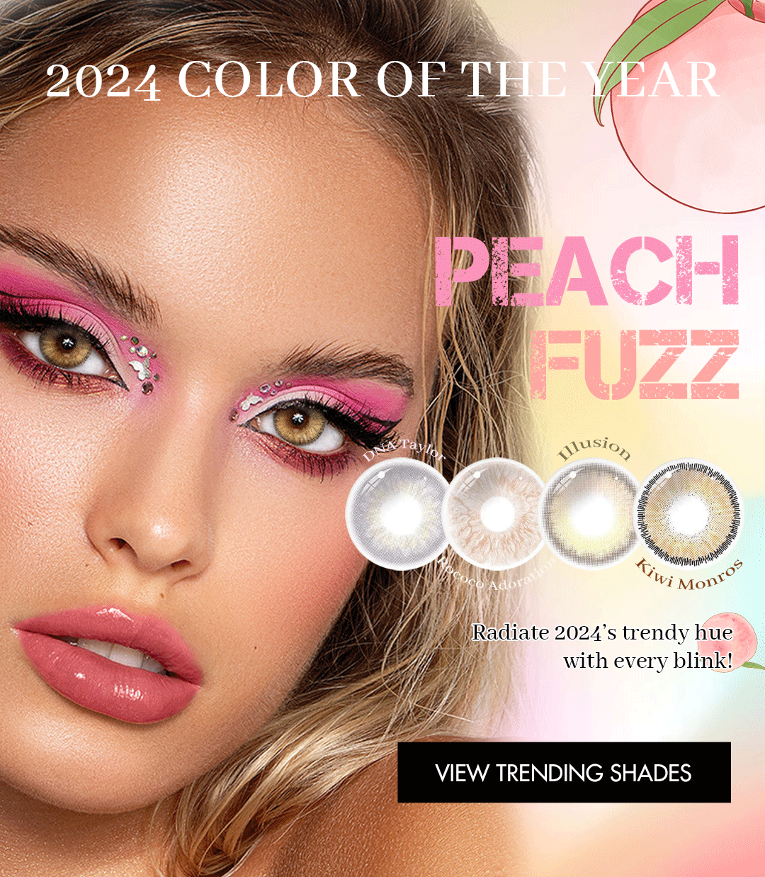peach fuzz lenses promotion